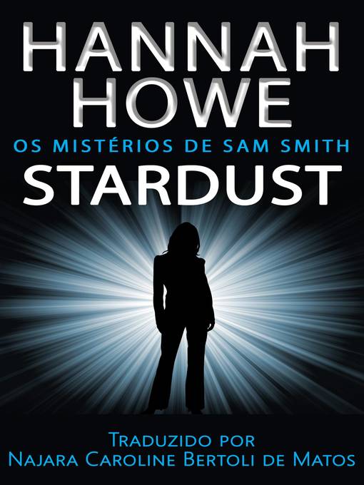 Title details for Stardust by Hannah Howe - Available